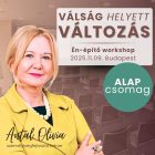 Válság helyett változás - 1 napos Én-építő workshop Alap csomag